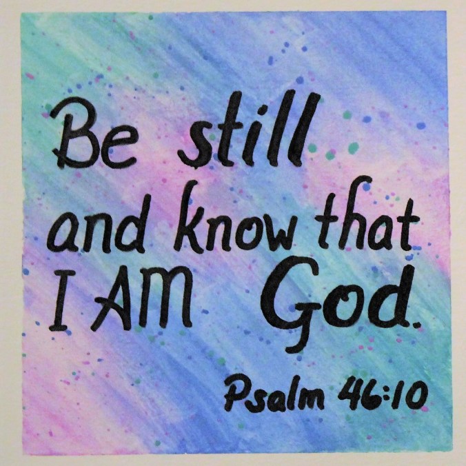 be-still-and-know-that-i-am-god